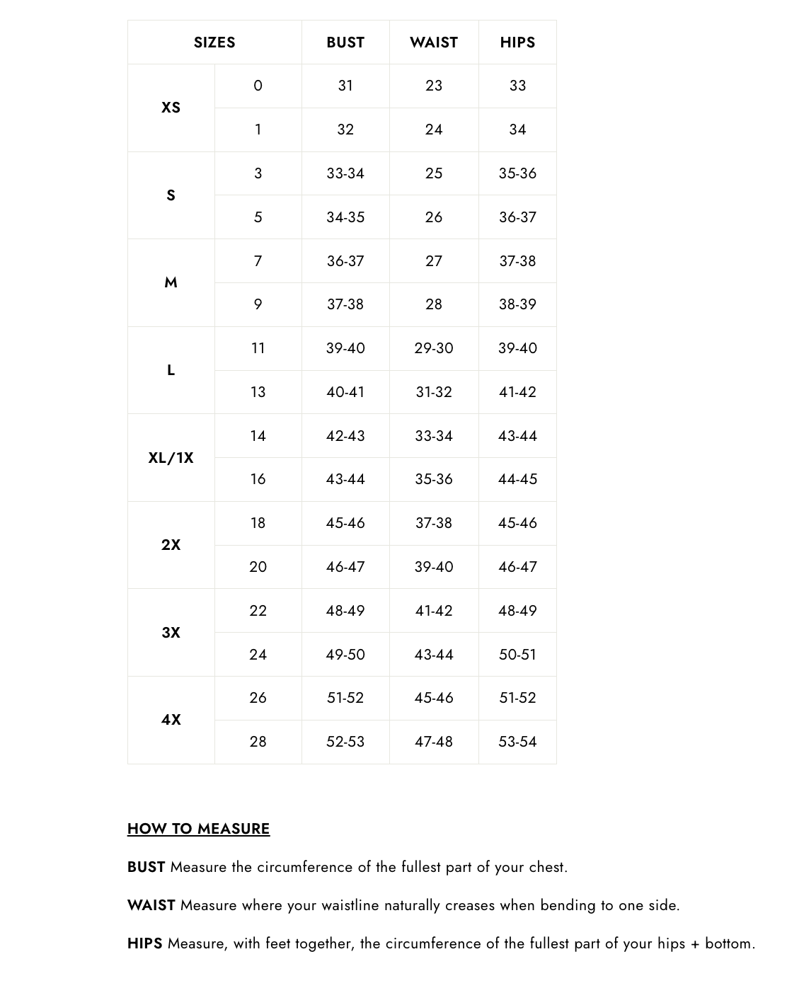 Size chart for clothing with bust, waist, and hips measurements.